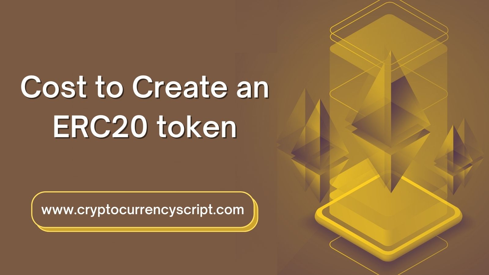 What is the ERC20 token? How much does it cost to create an ERC20 token?
