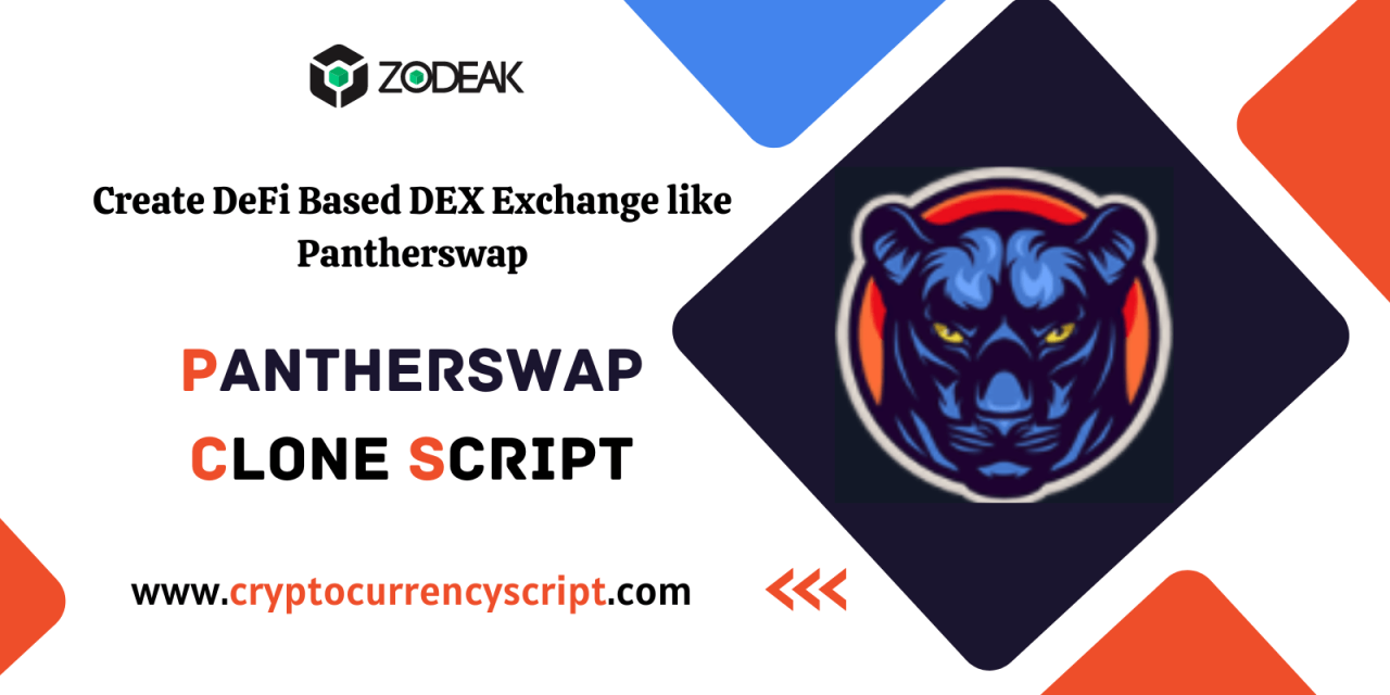 PantherSwap Clone Script – Kickstart your DeFi based Decentralized Exchange like PantherSwap