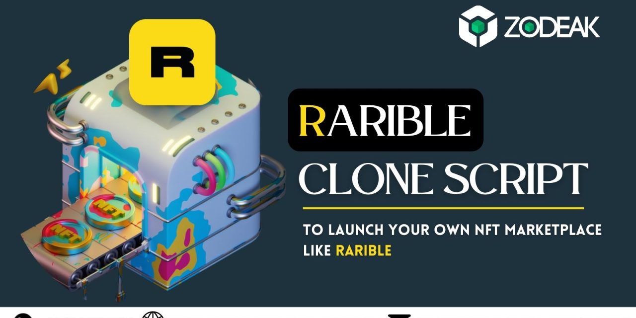Rarible Clone Script -Create NFT Marketplace like Rarible