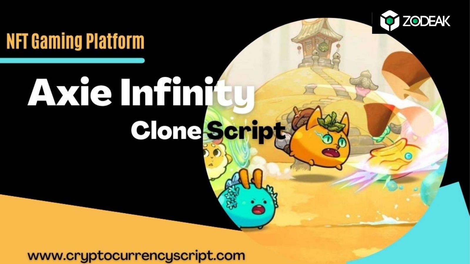 Axie Infinity Clone Script – Create your Own NFT Gaming platform like Axie Infinity