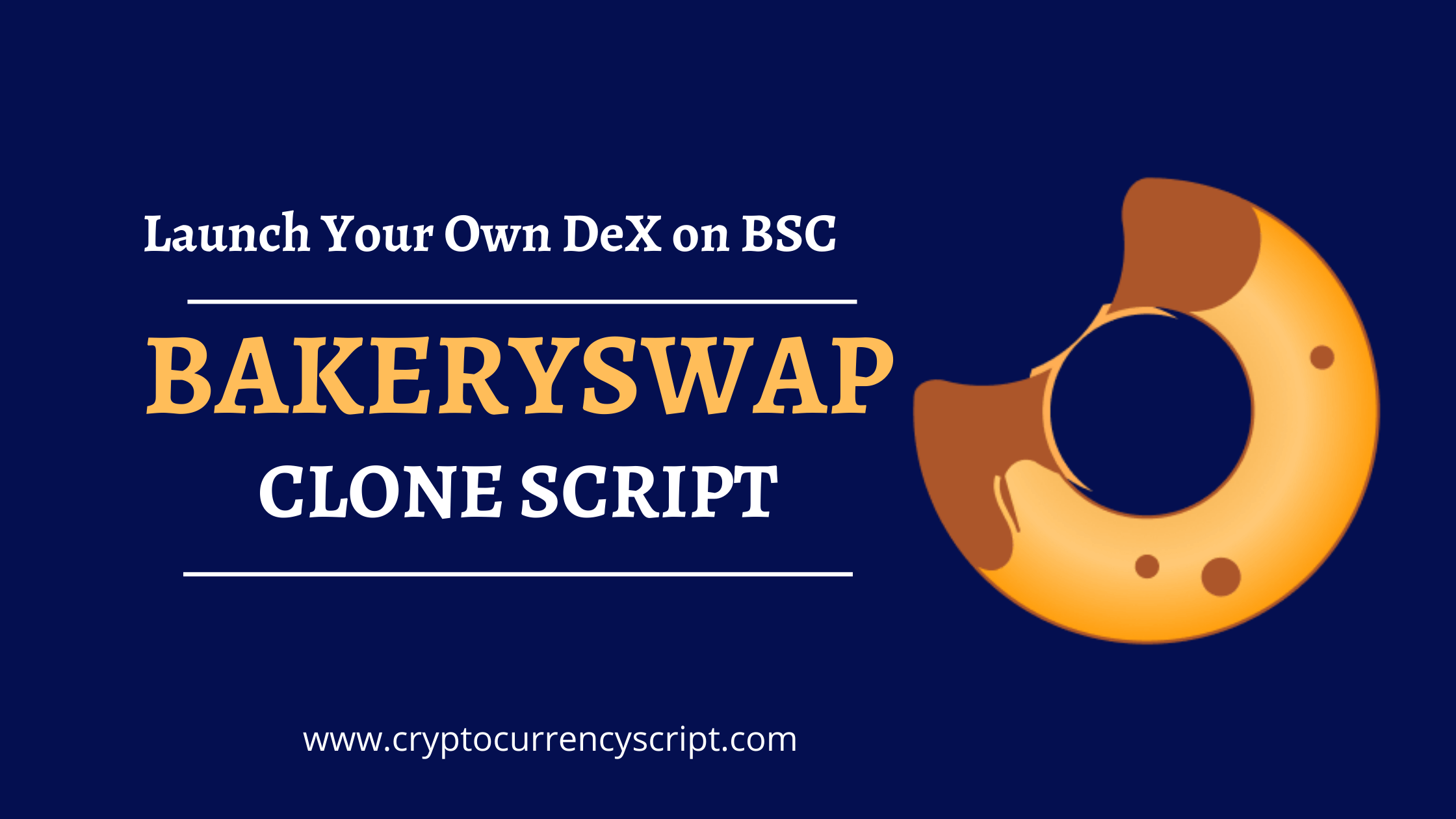 BakerySwap Clone Script – To create an effective DeFi Exchange like BakerySwap