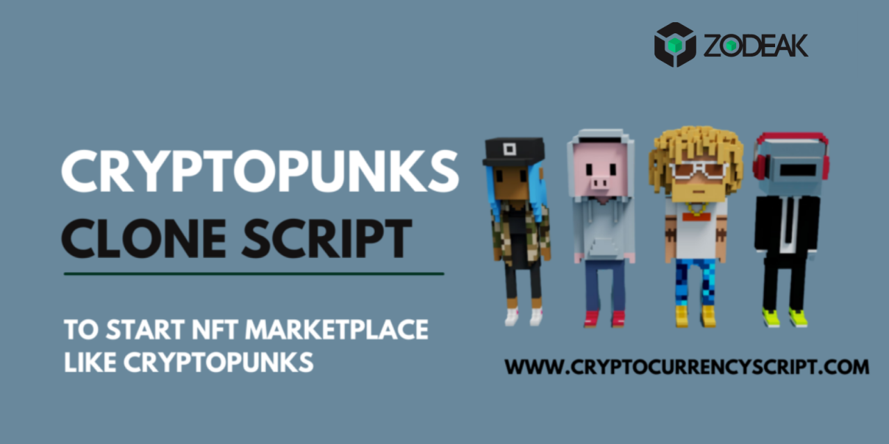 CryptoPunks Clone Script | To Launch Your Own NFT Marketplace Like CryptoPunks
