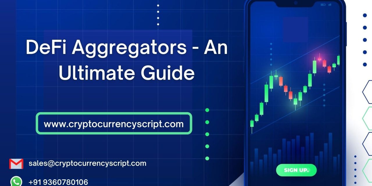 An Ultimate Guide on How to Build DeFi Aggregators