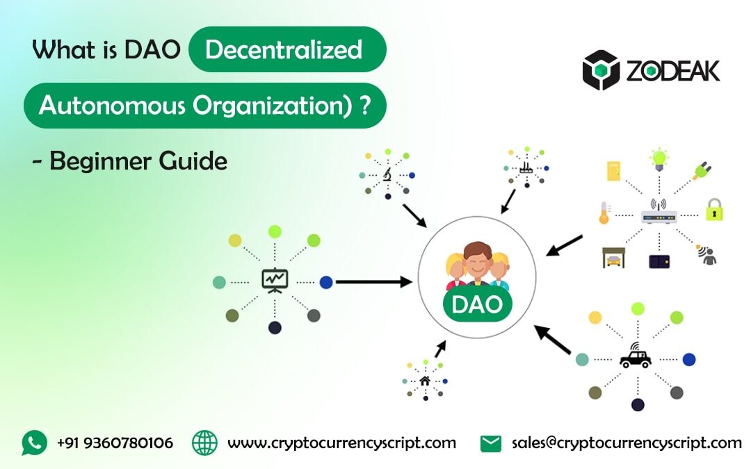 Decentralized Autonomous Organization DAO
