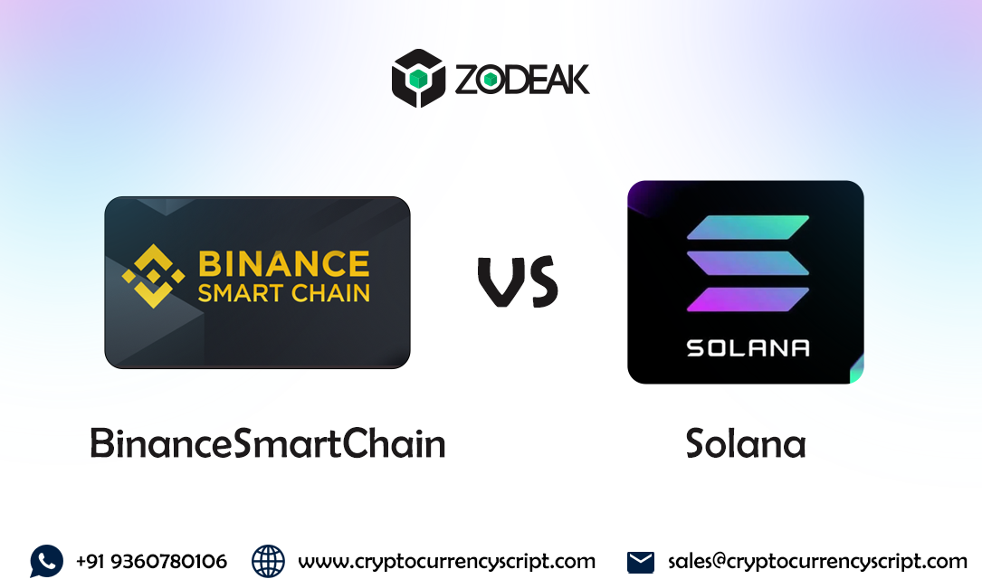 Binance Smart Chain Vs Solana: A Quick Review!