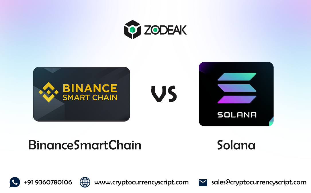 Binance Smart Chain Vs Solana: A Quick Review!