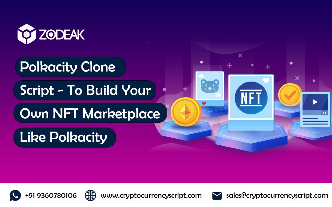 Polkacity Clone Script – To Build Your Own NFT Marketplace Like Polkacity