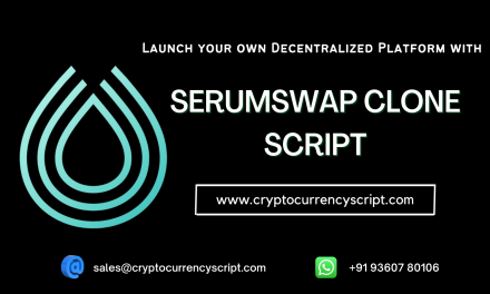SerumSwap Clone Script – Launch your own Decentralized Platform like Serumswap on Solana