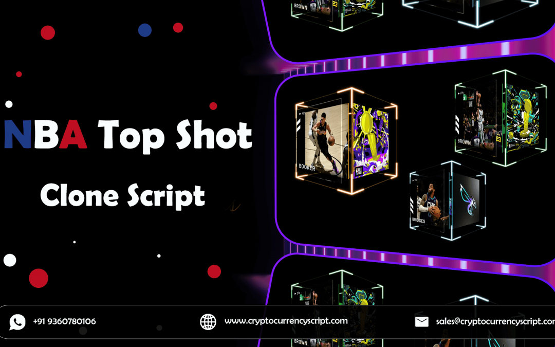 NBA Top Shot Clone Script – To Create NFT Marketplace Like NBA Top Shot!