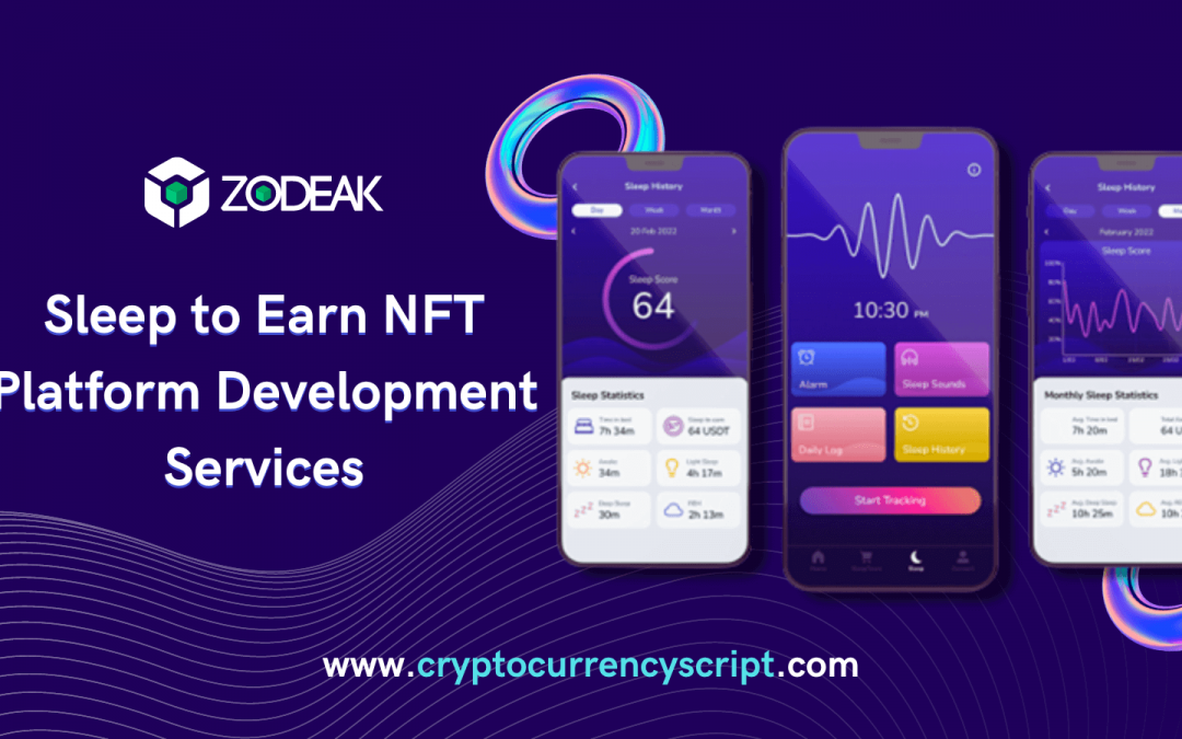 Sleep to Earn NFT Platform Development – Earn NFT, Crypto, Tokens While your body is in Inactive mode