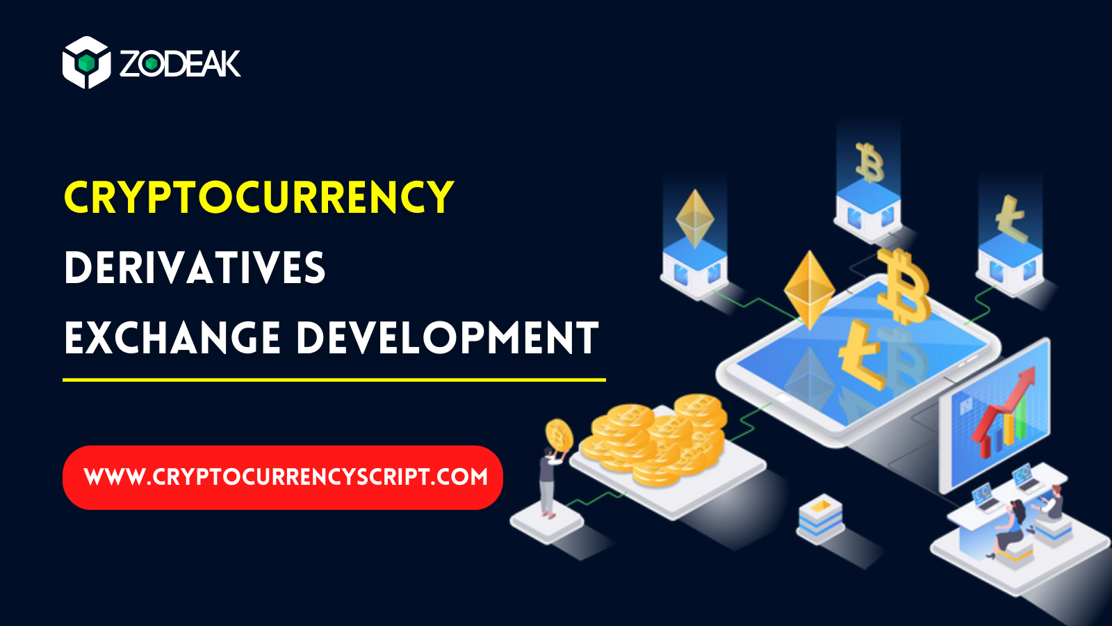 Cryptocurrency Derivatives Exchange Development | Zodeak