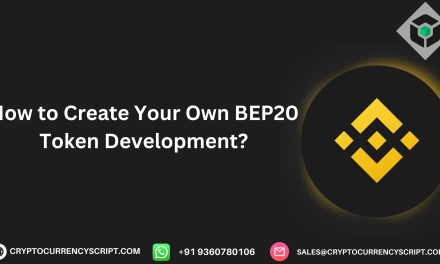 How to Create Your Own BEP20 Token Development?￼