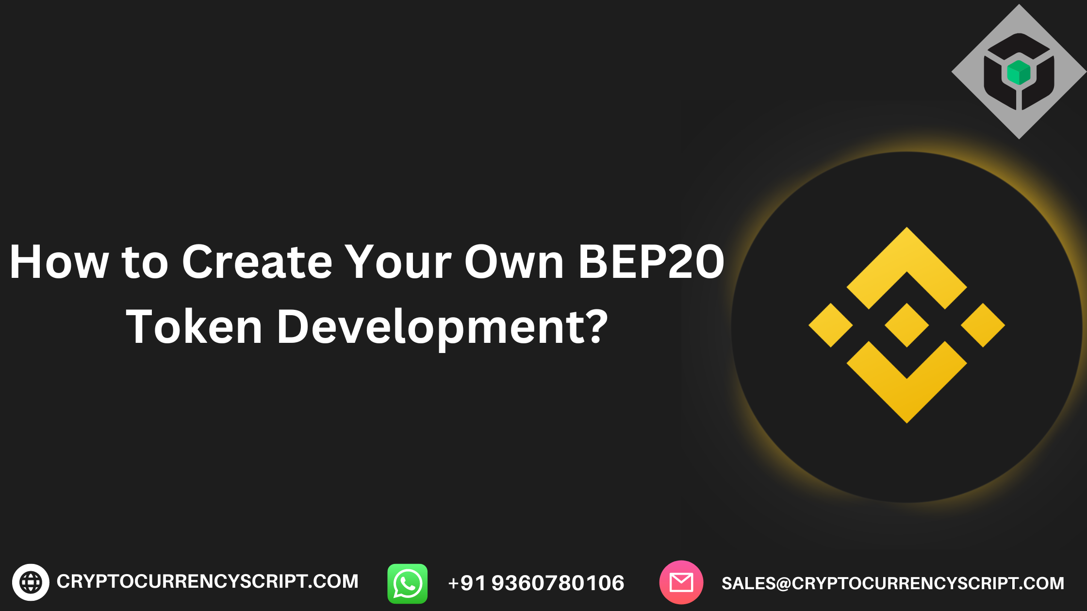How to Create Your Own BEP20 Token Development?￼