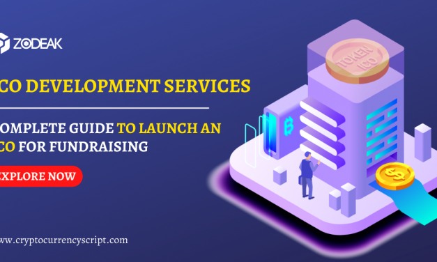 ICO Development Services — Complete Guide To Launch an ICO For Fundraising