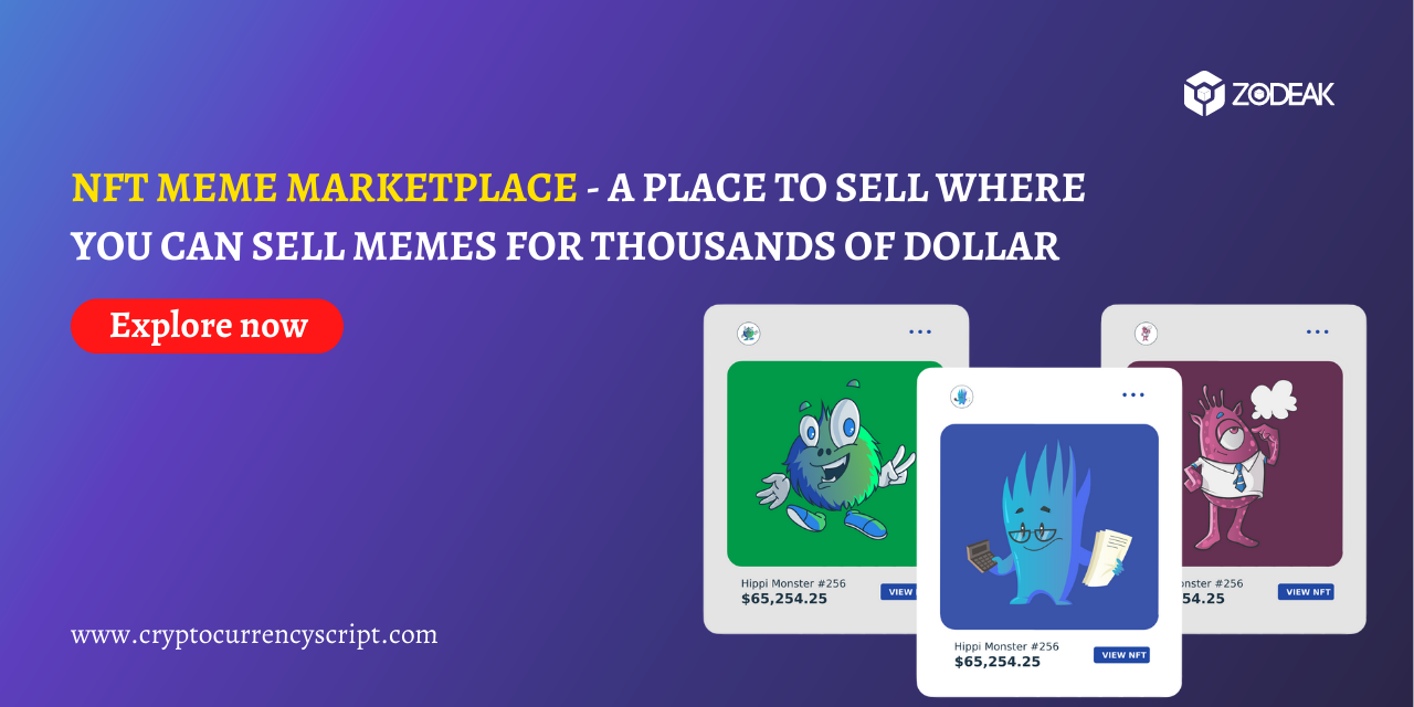 <strong>NFT Meme Marketplace – A Place To Sell Where You can Sell Memes for Thousands of Dollar</strong>
