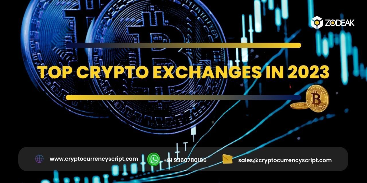 Top Crypto Exchanges in 2023!