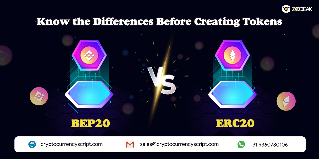 <strong>BEP20 Vs ERC20: Know the Differences Before Creating Tokens</strong>