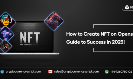 How to Create NFT on Opensea? – Guide to Success in 2023!