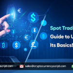 Spot Trading  Crypto: Guide to Understanding Its Basics!