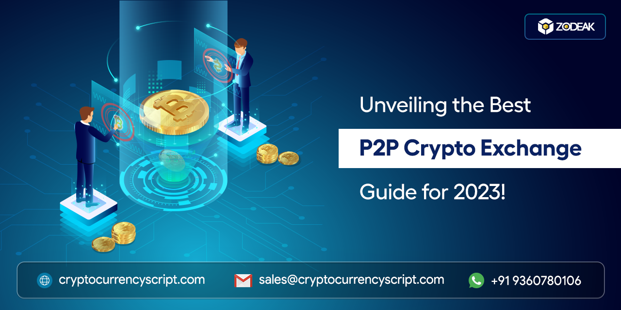 <strong>Unveiling the Best P2P Crypto Exchange Guide for 2023!</strong>