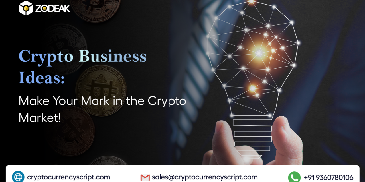 <strong>Crypto Business Ideas: Make Your Mark in the Crypto Market!</strong>