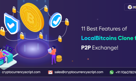 <strong>11 Best Features of LocalBitcoins Clone for P2P Exchange!</strong>