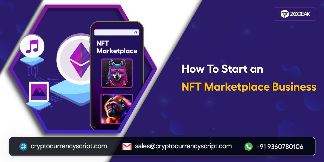 <strong>How to Start an NFT Marketplace Business?</strong>