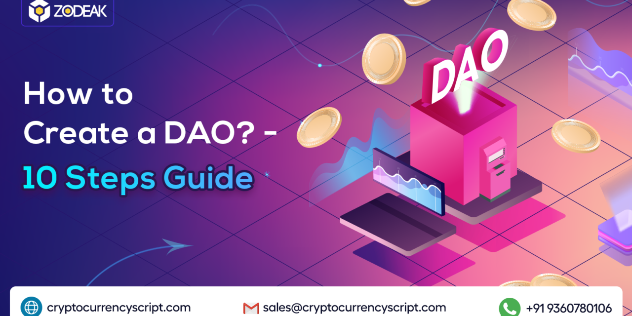 <strong>How to Create a DAO? – 10 Steps Guide</strong>