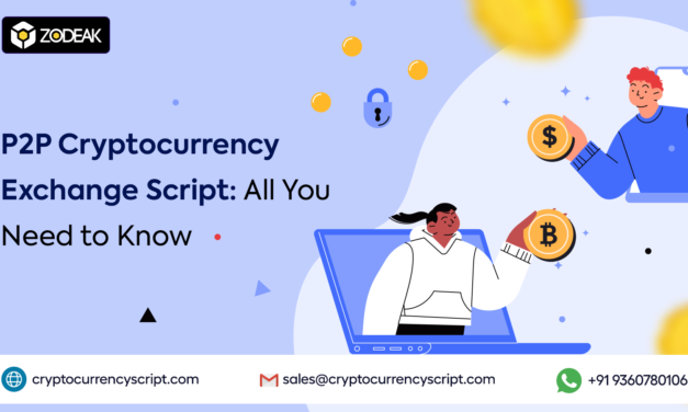 <strong>P2P Cryptocurrency Exchange Script: All You Need to Know</strong>