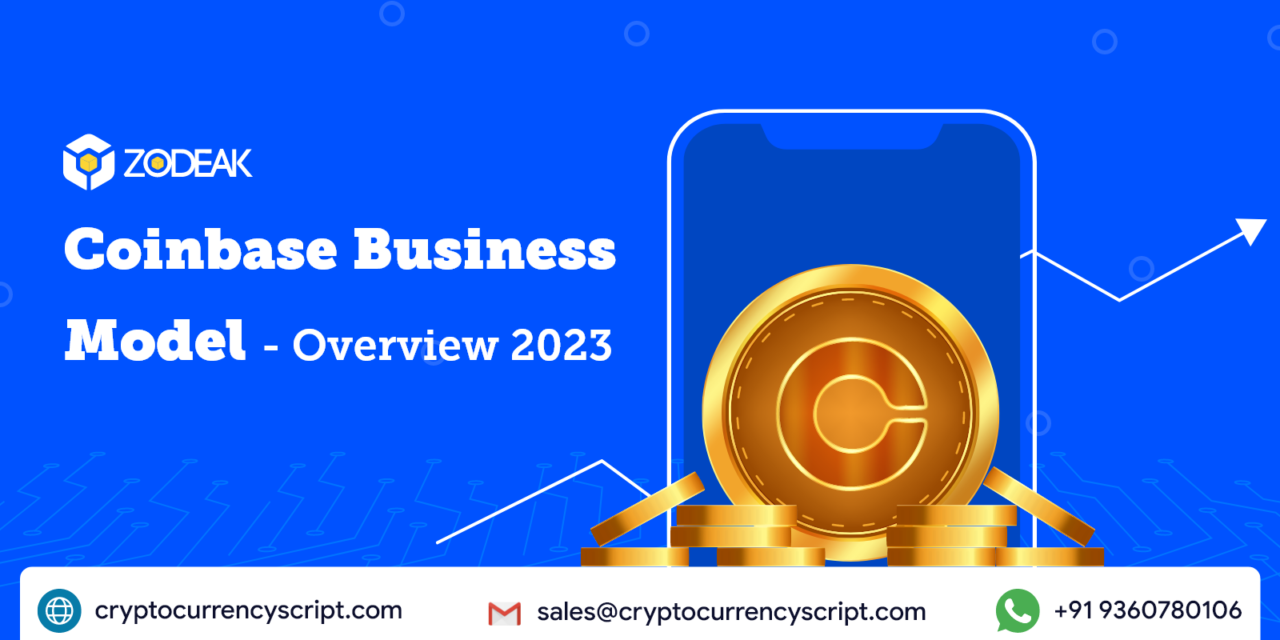 <strong>Coinbase Business Model – Overview 2023</strong>