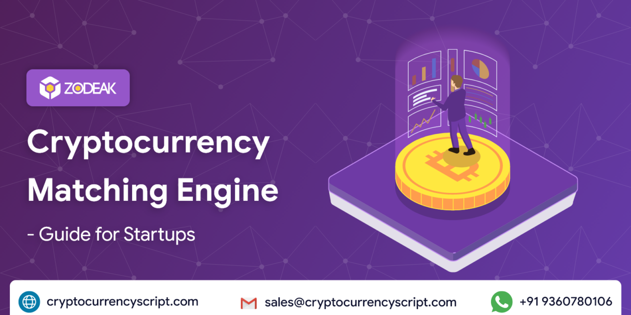 Cryptocurrency Matching Engine – Guide for Startups