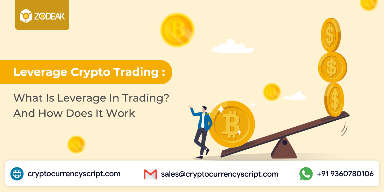 <strong>Leverage Crypto Trading: What Is Leverage In Trading? And How Does It Work</strong>