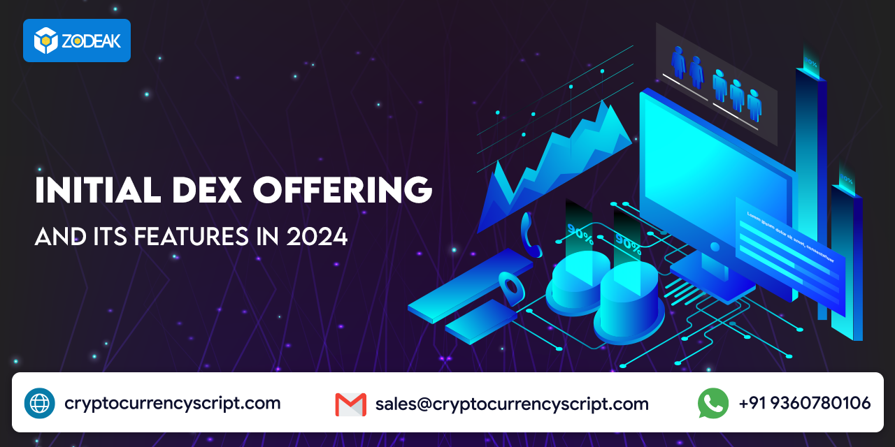 Initial DEX Offering and its Features in 2024