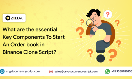 What are the essential Key Components To Start An Order book in Binance Clone Script?