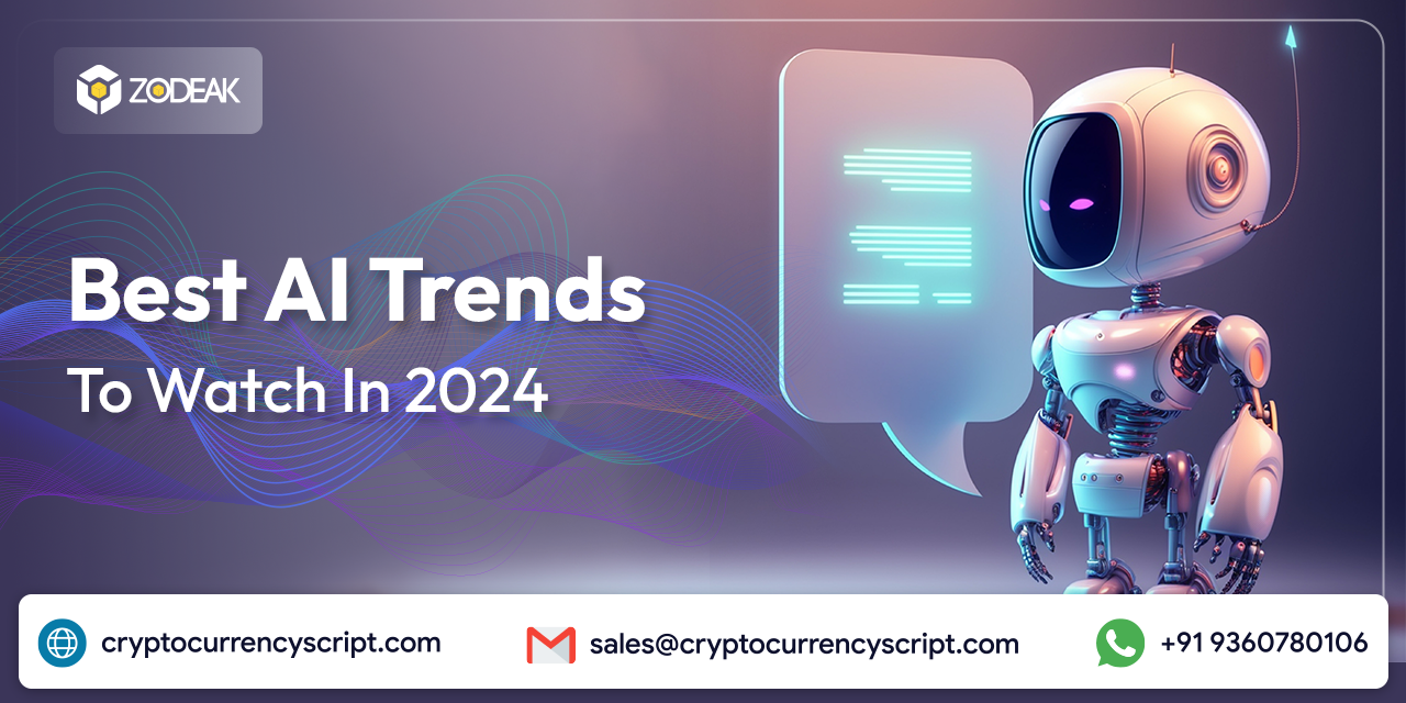 Best AI Trends To Watch In 2024