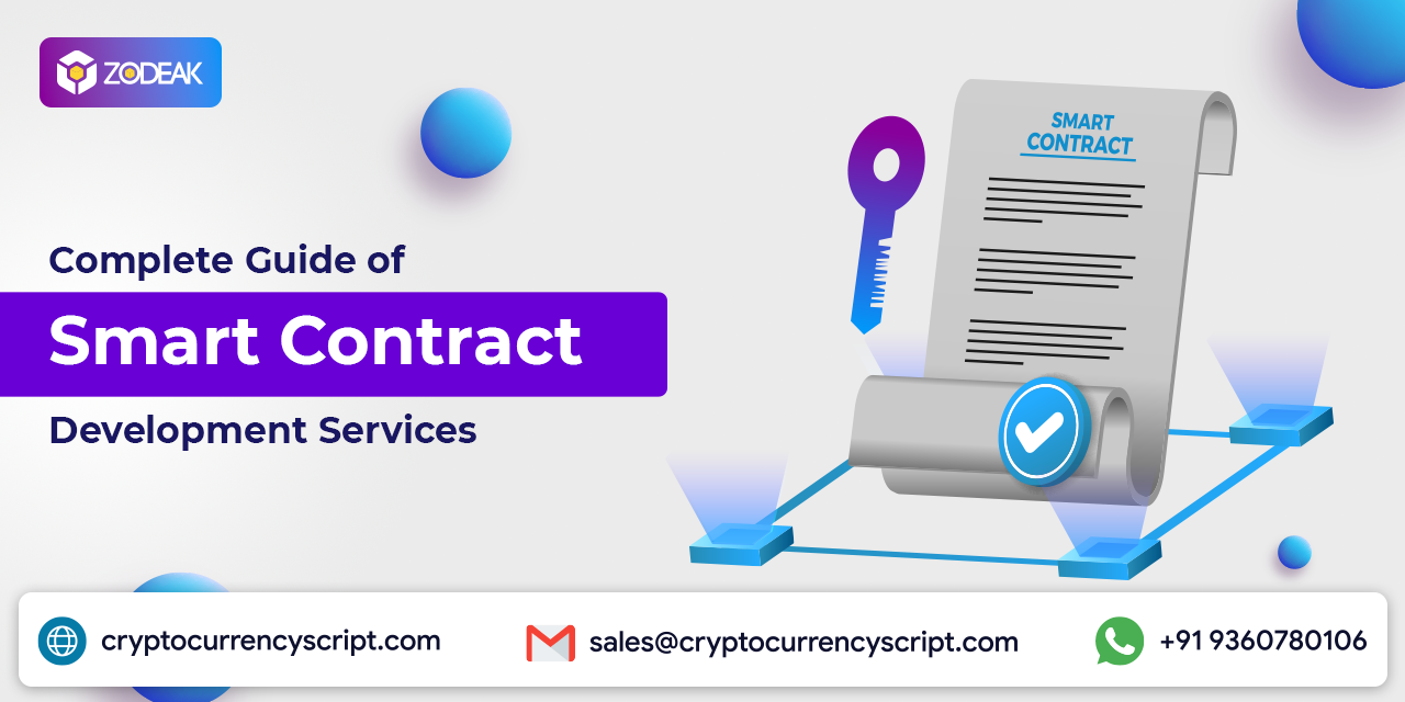 <strong>Complete Guide of Smart Contract Development Services</strong>