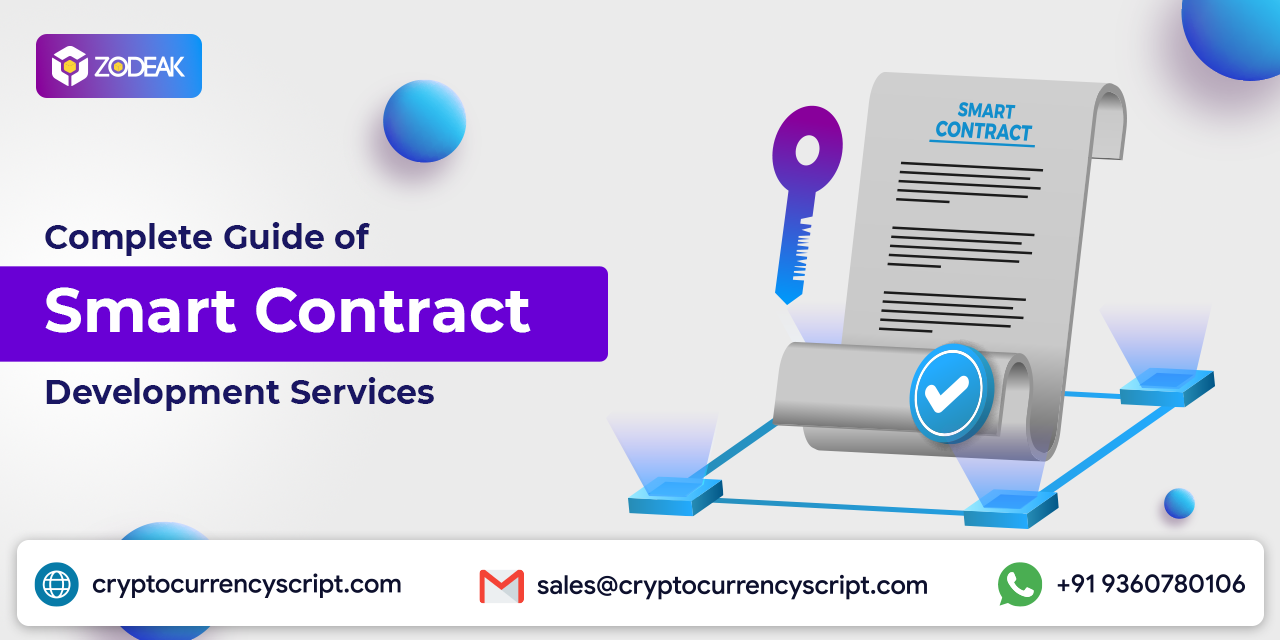 Complete Guide of Smart Contract Development Services