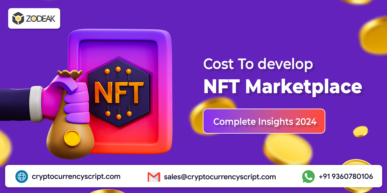 <strong>Cost To develop NFT Marketplace: Complete Insights 2024</strong>