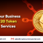 Foster Your Business With ERC20 Token Creation Service