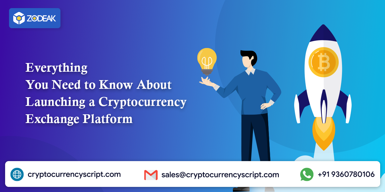 <strong>Everything You Need to Know About Launching a Cryptocurrency Exchange Platform</strong>