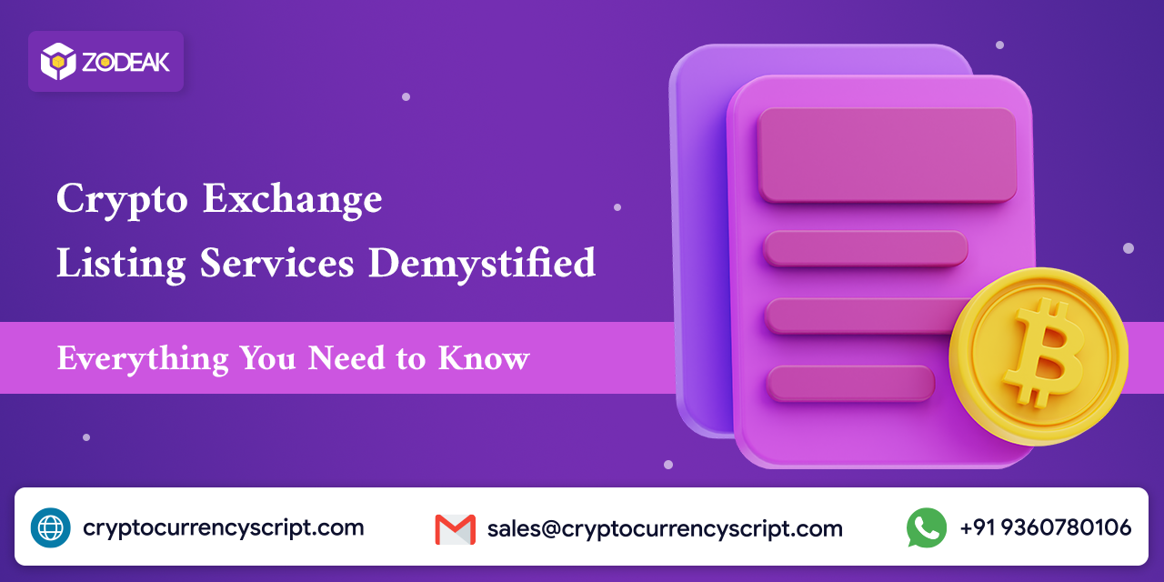 Crypto Exchange Listing Services Demystified Everything to Need
