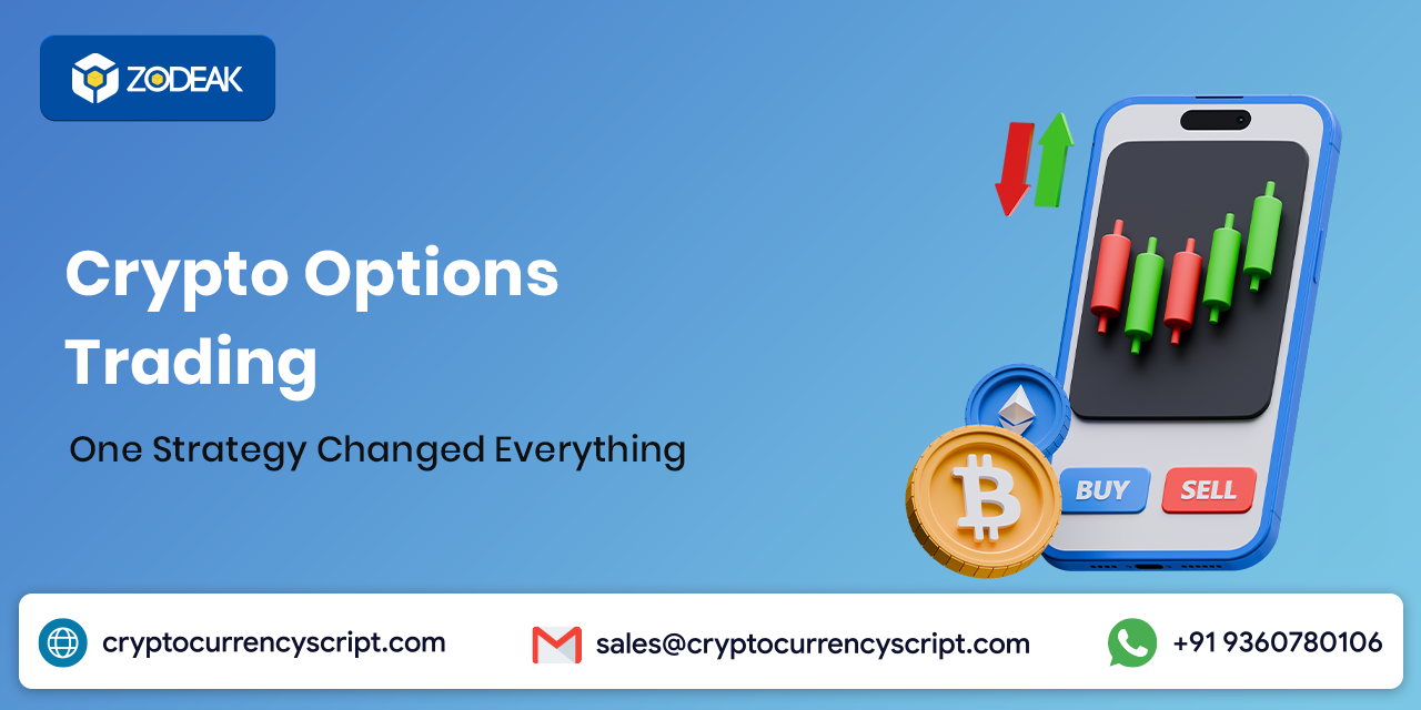 Crypto Options Trading: One Strategy Changed Everything