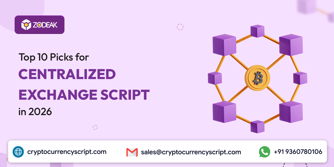 Top 10 Picks for Centralized Exchange Script in 2026